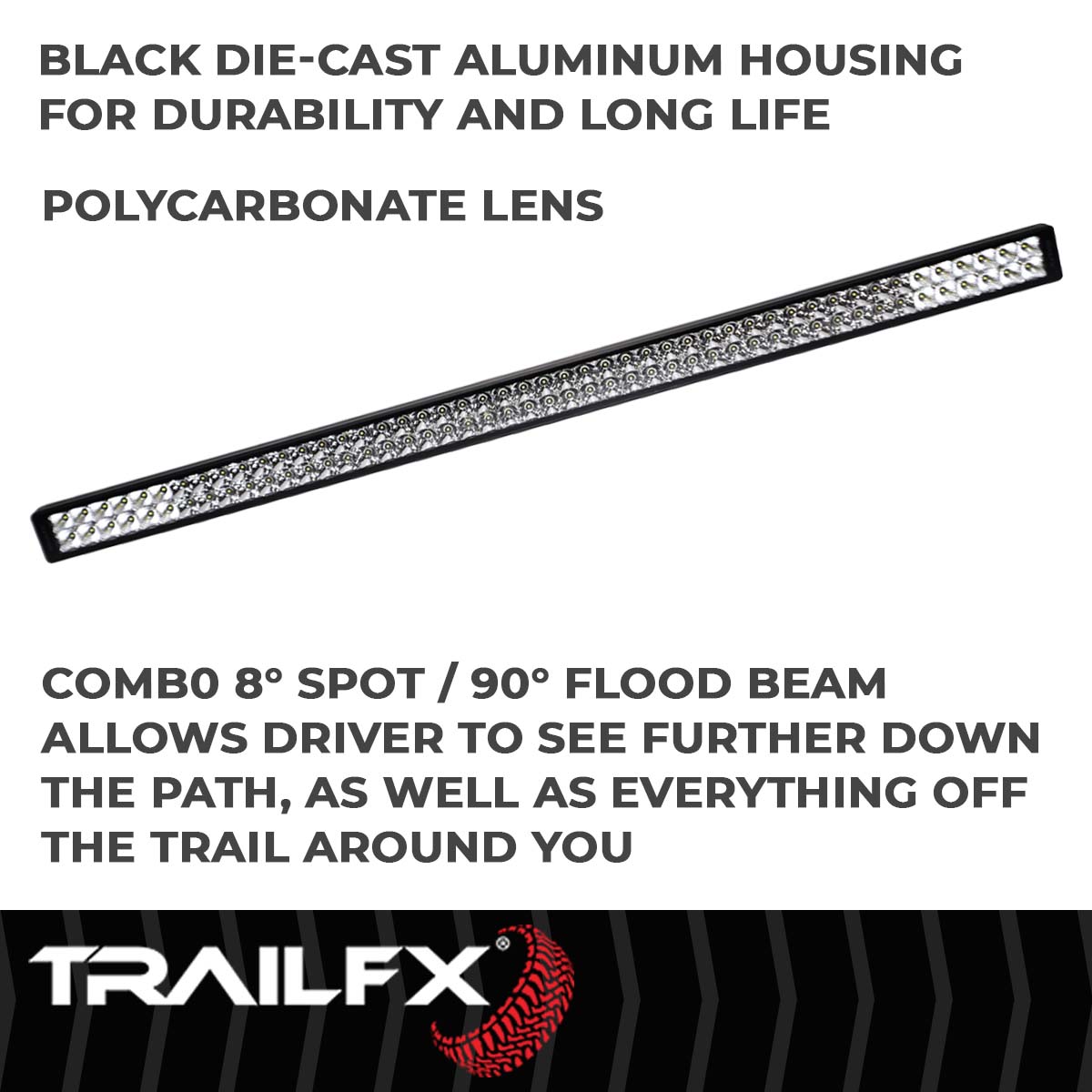 TrailFX Light Bar - 8 Degree Spot/ 90 Degree Flood Beam Combination, 25920 Raw/ (50DRSCM)