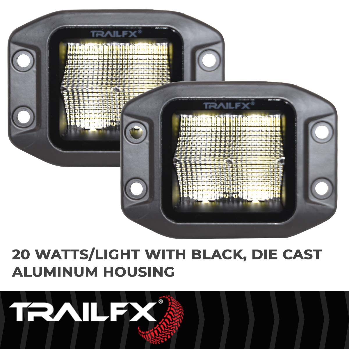 TrailFX Driving Light - 90 Degree Flood Beam, 2400 Raw Lumens/ 1500 Effective (2X2CFFMBPR)