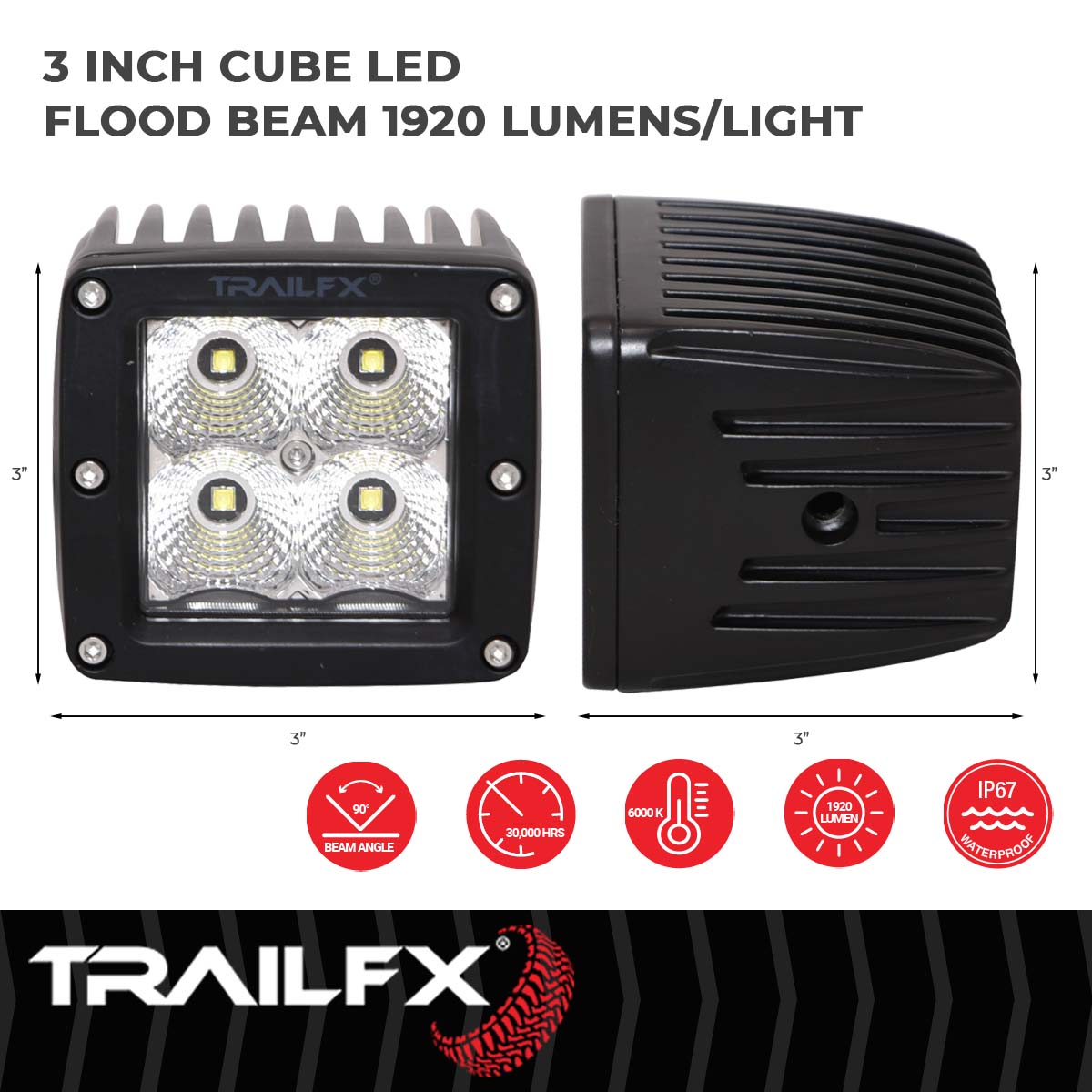 TrailFX Driving Light - 90 Degree Flood Beam, 1920 Raw Lumens/ 1200 Effective (2X2CFPR)
